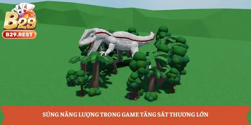 Súng năng lượng trong game tăng sát thương lớn